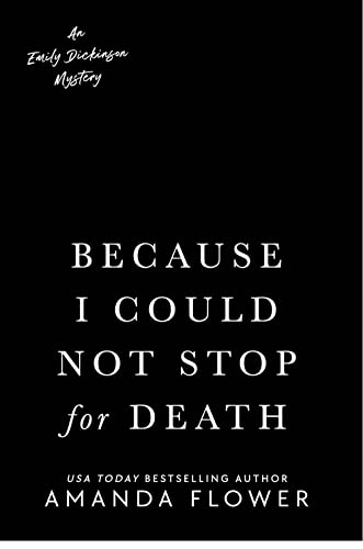 Because I Could Not Stop for Death book cover
