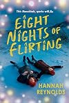 Eight Nights of Flirting