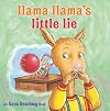 Llama Llama's Little Lie