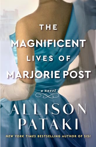 The Magnificent Lives of Marjorie Post cover
