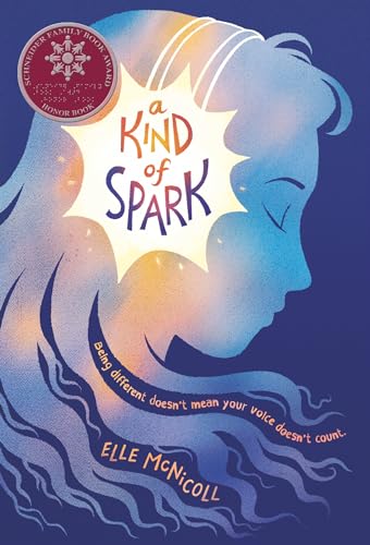 A Kind of Spark / by McNicoll, Elle