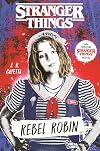 Stranger Things: Rebel Robin