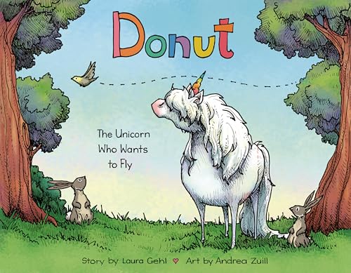 Donut : the Unicorn Who Couldn't Fly / by Gehl, Laura