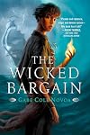 The Wicked Bargain