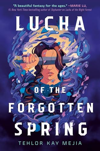 Lucha of the Forgotten Spring cover