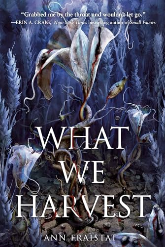 What We Harvest book cover