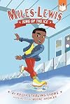 Miles Lewis, King of the Ice