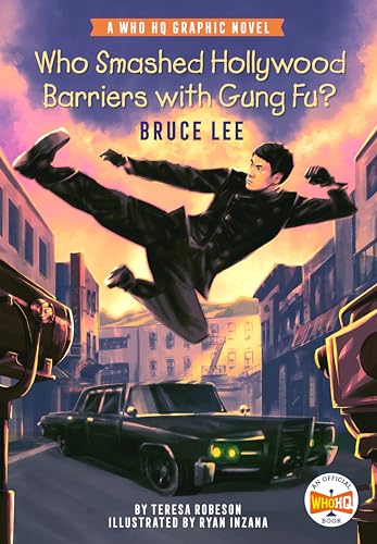 Cover of Who Smashed Hollywood Barriers with Gung Fu? : Bruce Lee