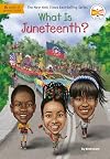 What Is Juneteenth?