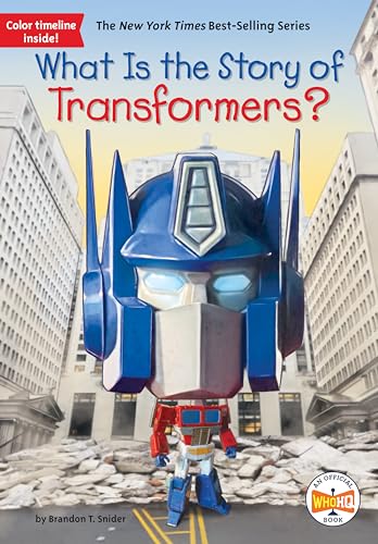 What Is the Story of Transformers? / by Snider, Brandon T