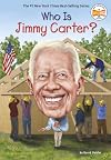 Who Is Jimmy Carter? (Who Was?)