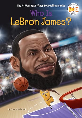 Who Is Lebron James? (By: Crystal Hubbard) cover