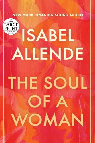The Soul of A Woman by Allende, Isabel