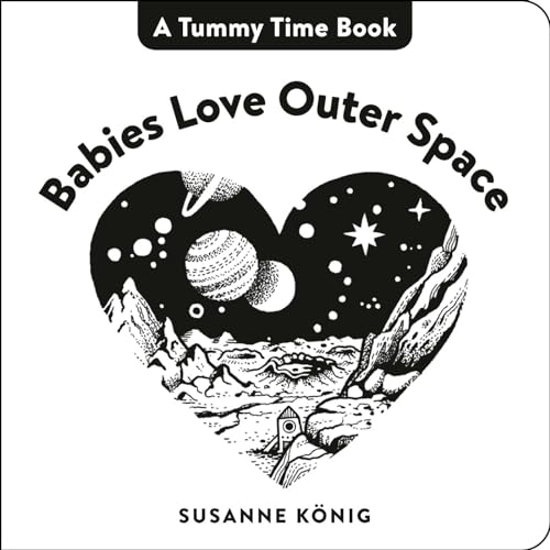 Babies Love Outer Space," by Susanne König
