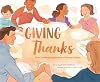 Giving Thanks: How Thanksgiving Became a National Holiday
