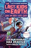 The Last Kids on Earth: Quint and Dirk's Hero Quest