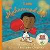 I am Muhammad Ali (Ordinary People Change the World)