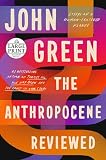 The Anthropocene Reviewed