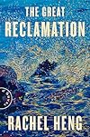 The Great Reclamation