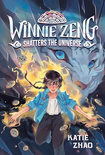 Winnie Zeng Shatters the Universe book cover