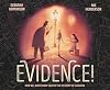 Evidence!: How Dr. John Snow Solved the Mystery of Cholera