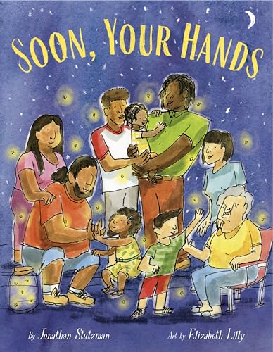 Soon, Your Hands book cover
