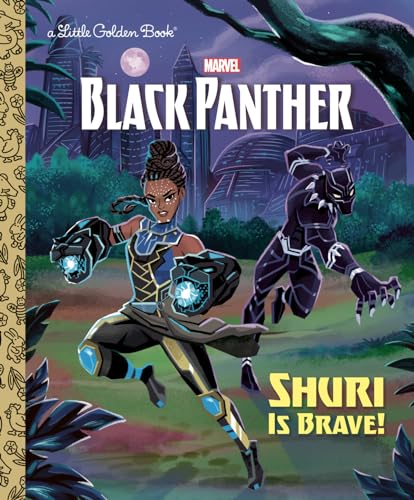 Shuri is Brave! (By: Golden Books,Frank Berrios) cover