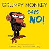 Grumpy Monkey Says No!