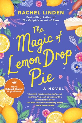 The Magic of Lemon Drop Pie / by Linden, Rachel