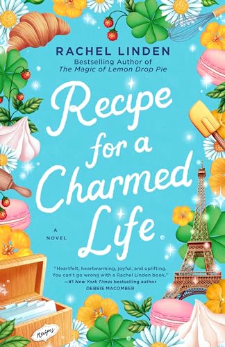 Recipe for A Charmed Life / by Linden, Rachel