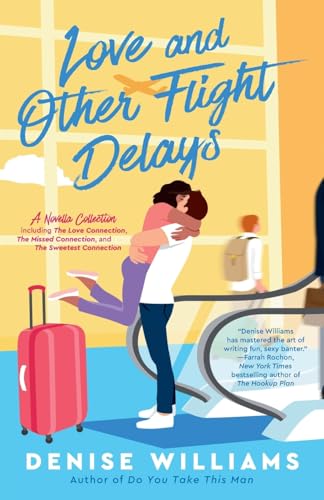 Love and Other Flight Delays cover