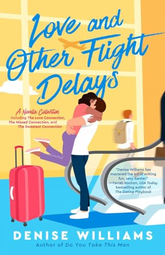 Love and Other Flight Delays book cover