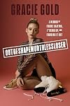 Outofshapeworthlessloser: A Memoir of Figure Skating, F*cking Up, and Figuring It Out