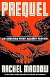 Prequel: An American Fight Against Fascism