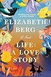 Life: A Love Story