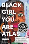 Black Girl You Are Atlas