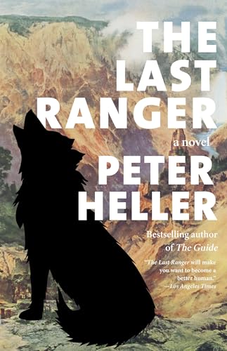 The Last Ranger : by Heller, Peter