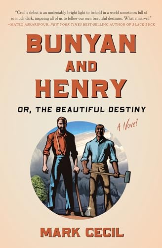 Bunyan and Henry; Or, the Beautiful Destiny cover