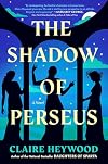 The Shadow of Perseus