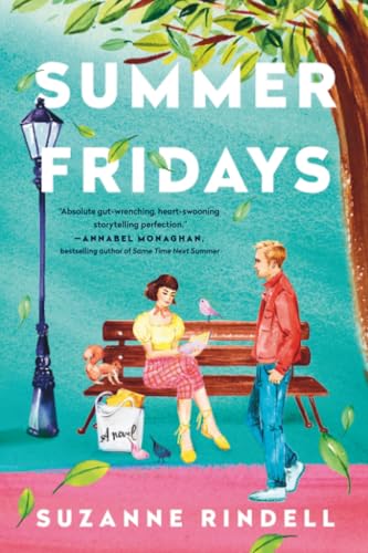 Summer Fridays : by Rindell, Suzanne