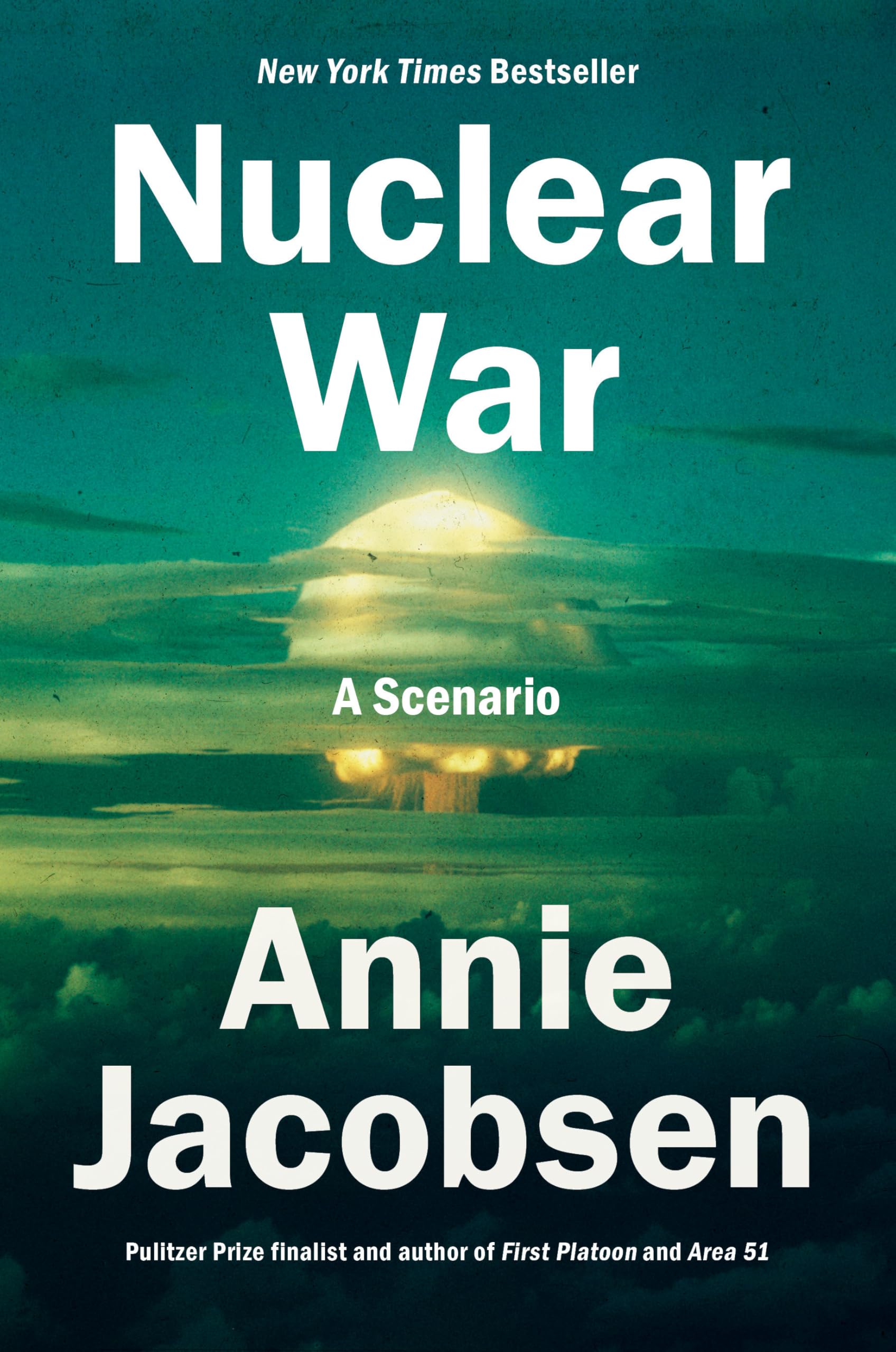Cover of Nuclear War: A Scenario by Annie Jacobsen