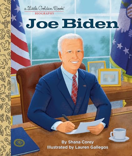 Joe Biden (By: Shana Corey,Lauren Gallegos) cover