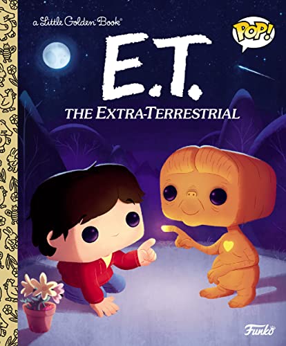 E.T. the Extra-Terrestrial (By: Golden Books,Arie Kaplan) cover