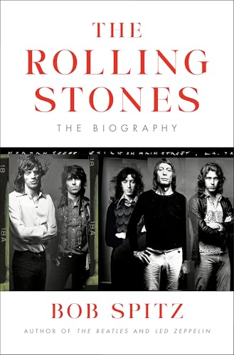 The Rolling Stones : by Spitz, Bob