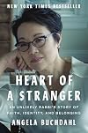 Heart of a Stranger: An Unlikely Rabbi's Story of Faith, Identity, and Belonging