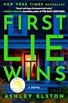 First Lie Wins