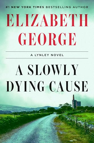 A Slowly Dying Cause / by George, Elizabeth