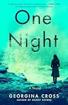 One Night: A Novel