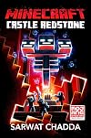 Minecraft: Castle Redstone: An Official Minecraft Novel
