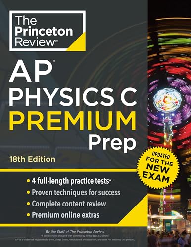 Princeton Review AP Physics C Premium Prep, 18th Edition cover